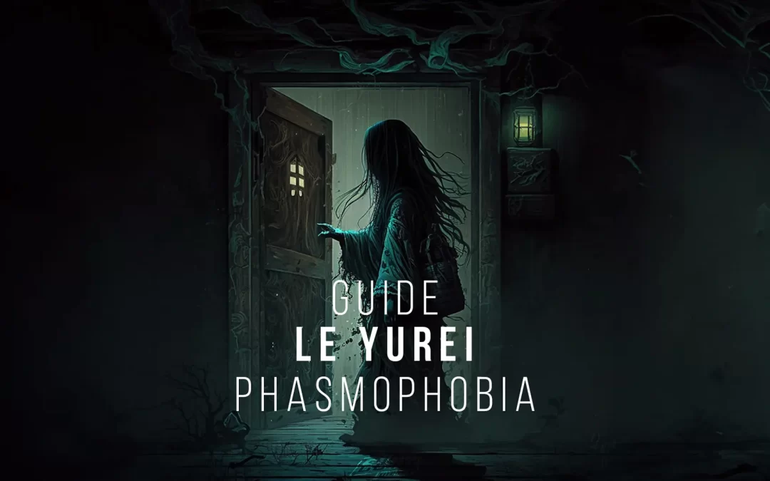 Le Yurei de Phasmophobia